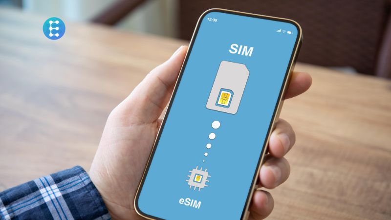 Hướng Dẫn Chuyển Đổi Và Sử Dụng eSIM Trên Nhiều Thiết Bị